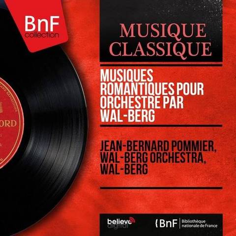 Musiques romantiques pour orchestre (Soirée Romantique)