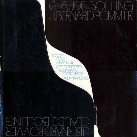 Bolling: Sonate pour deux pianistes / Jazz-Concerto / À la française
