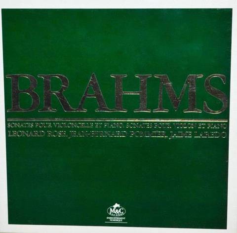 Brahms: Sonates pour violoncelle et piano / Sonates pour violon et piano (3LP box)