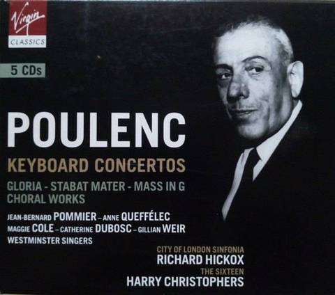 Poulenc: Keyboard Concertos, Gloria, Stabat Mater, Mass in G, Choral Works (5CD)